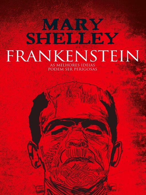 Title details for Frankenstein by Mary Shelley - Available